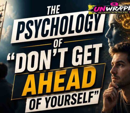 The Psychology of “Don’t Get Ahead of Yourself”