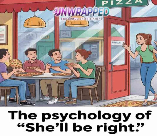 The Psychology of “She’ll Be Right”