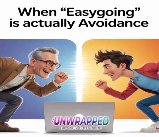 When “Easygoing” Is Actually Avoidance