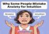 Why Some People Mistake Anxiety for Intuition