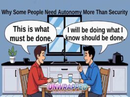 Why Some People Need Autonomy More Than Security