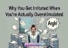 Why You Get Irritated When You’re Actually Overstimulated