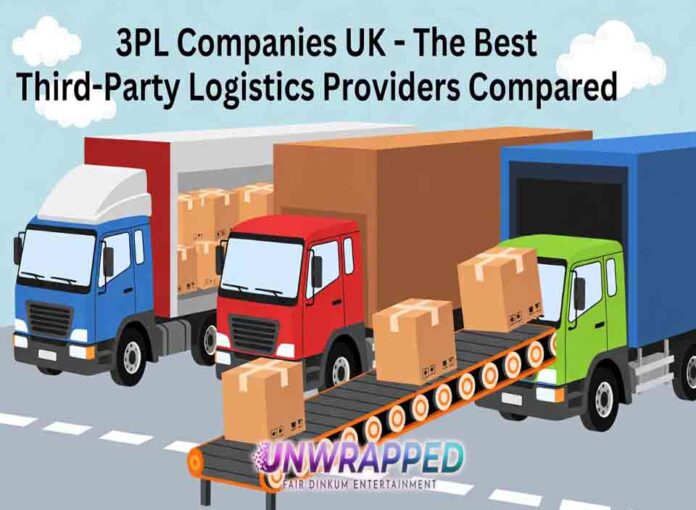 3PL Companies UK – The Best Third-Party Logistics Providers Compared
