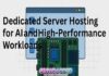Dedicated Server Hosting for AI and High-Performance Workloads