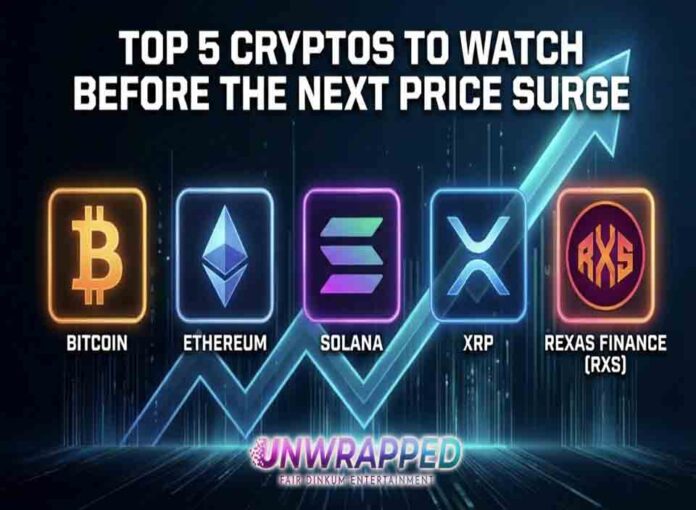 Top 5 Cryptos to Watch Before the Next Price Surge