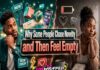 Why Some People Chase Novelty and Then Feel Empty