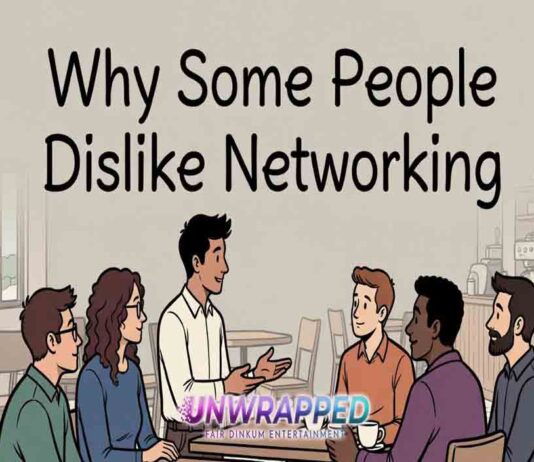 Why Some People Dislike Networking