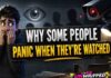 Why Some People Panic When They’re Watched