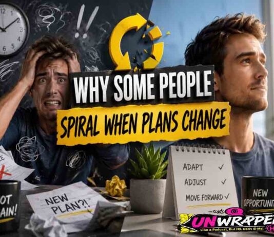 Why Some People Spiral When Plans Change