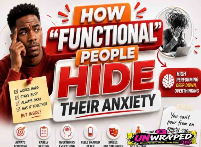 How “Functional” People Hide Their Anxiety