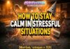 How to Stay Calm in Stressful Situations (Mind-Body Techniques in 2026)