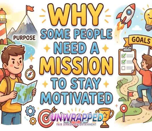 Why Some People Need a Mission to Stay Motivated