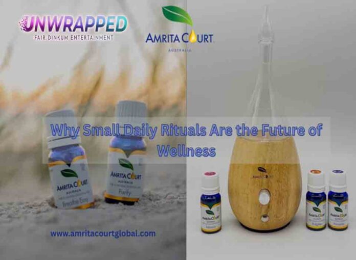 Why Small Daily Rituals Are the Future of Wellness