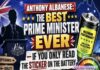Anthony Albanese: The Best Prime Minister Ever — If You Only Read the Sticker on the Battery Anthony ALbanese