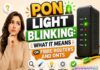 PON Light Blinking