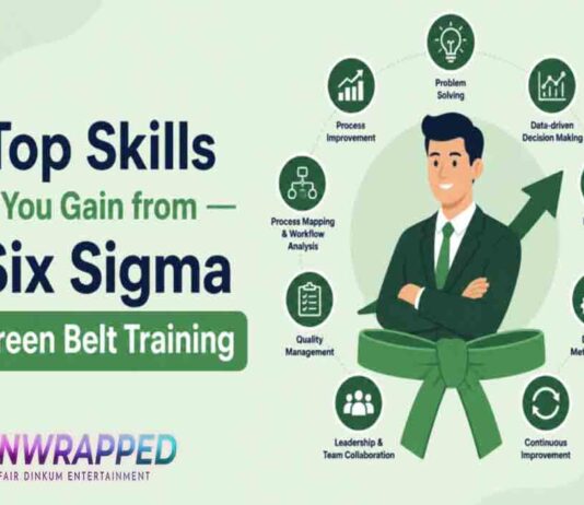 Top Skills You Gain from Six Sigma Green Belt Training