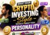What Your Crypto Investing Style Reveals About Your Personality?