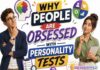 Why People Are Obsessed With Personality Tests Why People Are Obsessed With Personality Tests