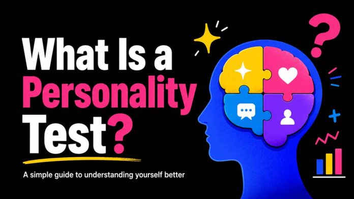 What Is A Personality Test?