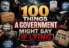 100 Things a Government Would Say If It Were Lying to You 100 Things a Government Might Say if Lying