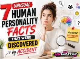 7 Unusual Human Personality Facts That Were Discovered by Accident