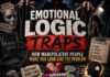 Emotional Logic Traps: How Manipulative People Make You Look Like the Problem Emotional Logic Traps: How Manipulative People Make You Look Like the Problem