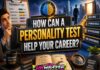 How Can A Personality Test Help Your Career?