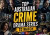 Top Australian Crime Drama Series to Watch