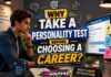 Why Take A Personality Test Before Choosing A Career?