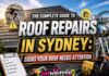 The Complete Guide to Roof Repairs in Sydney: Signs Your Roof Needs Attention The Complete Guide to Roof Repairs in Sydney