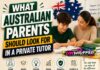What Australian Parents Should Look for in a Private Tutor