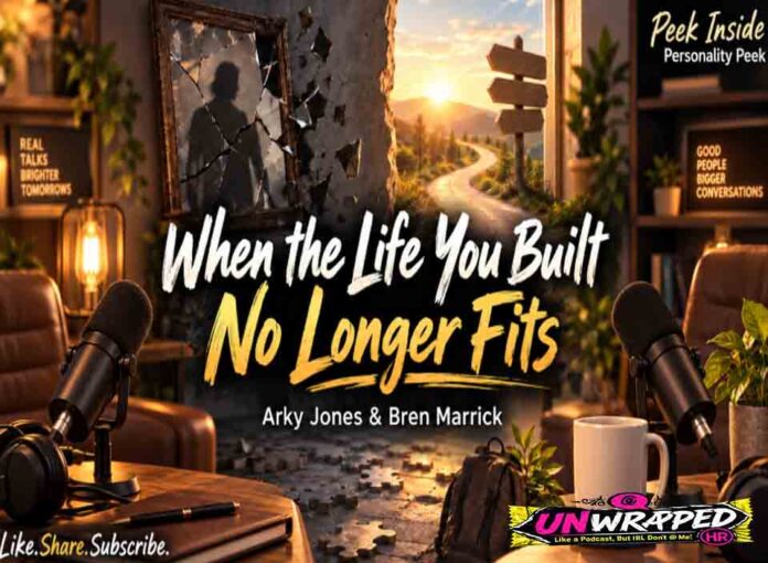 When the Life You Built No Longer Fits | Arky Jones & Bren Marrick