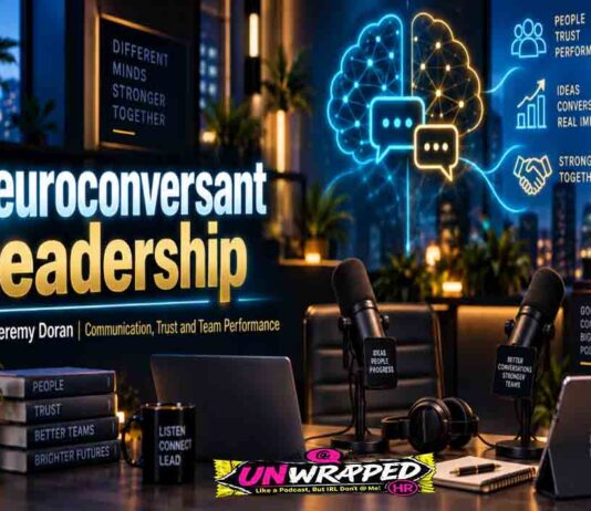 Neuroconversant Leadership with Jeremy Doran: Communication, Trust and Team Performance