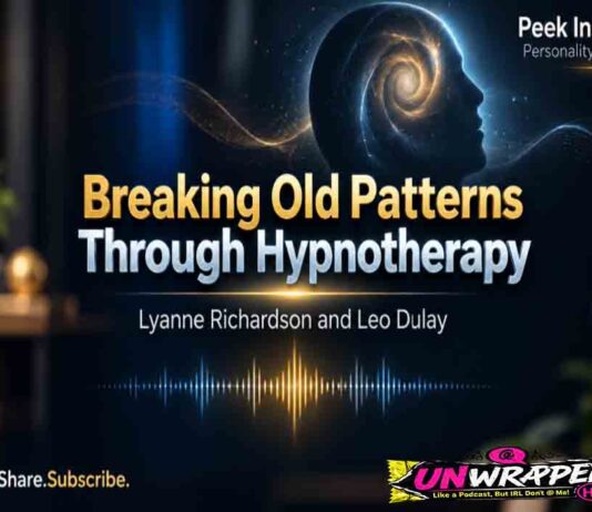 Breaking Old Patterns Through Hypnotherapy: Lyanne Richardson Talks with Leo Dulay