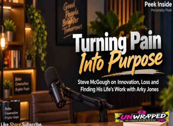 Turning Pain Into Purpose | Arky Jones and Steve McGough