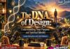 The DNA of Design: Understanding Your Purpose and Spiritual Identity: Lyanne Richardson and Caleb Matthews